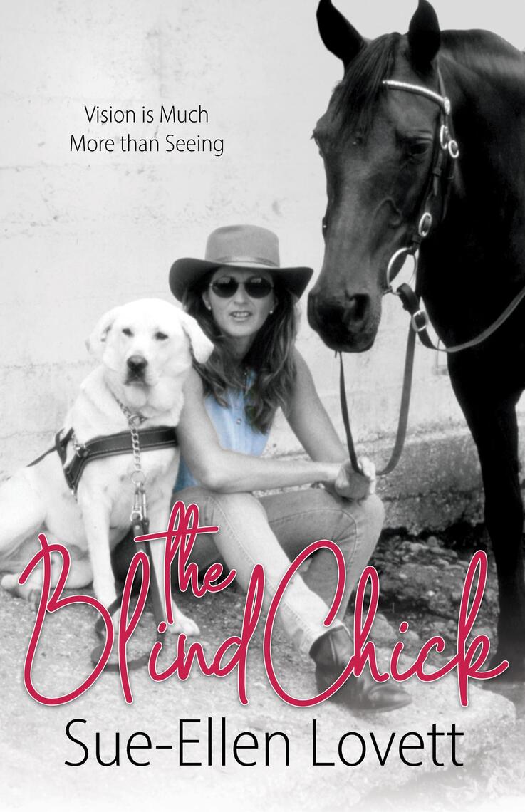 The Blind Chick by Sue-Ellen Lovett (Ebook) - Read free for 30 days