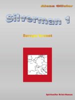 Silverman 1: Europa brennt