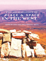 The Archaeology of Place and Space in the West