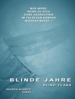 BLINDE JAHRE