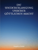 Die Wiedererlangung unserer göttlichen Macht: Wie Sie wieder zum Souverän Ihres Lebensreiches werden