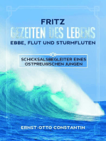 Fritz Gezeiten des Lebens-Ebbe,Flut und Sturmfluten