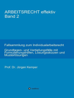 ARBEITSRECHT effektiv Band 2: Fallsammlung zum Individualarbeitsrecht - Grundlagen- und Vertiefungsfälle mit Formulierungshilfen, Lösungsskizzen und Musterlösungen