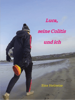 Luca, seine Colitis und ich: Eine Heilreise