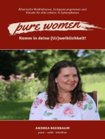 pure women: Komm in deine (Ur)weiblichkeit!