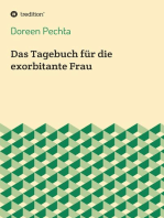 Das Tagebuch für die exorbitante Frau