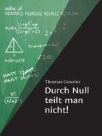 Durch Null teilt man nicht!