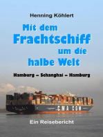 Mit dem Frachtschiff um die halbe Welt