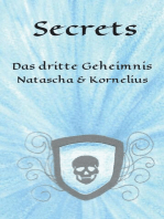 Secrets: Das dritte Geheimnis - Natascha & Kornelius (Teil 3)