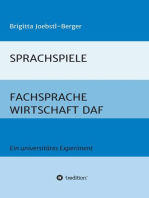 SPRACHSPIELE: FACHSPRACHE WIRTSCHAFT DAF: Ein universitäres Experiment