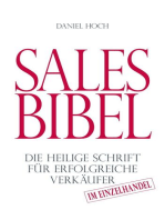 Sales Bibel: Die heilige Schrift für erfolgreiche Verkäufer im Einzelhandel
