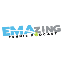 The EMAzing Tennis Podcast
