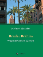 Bruder Brahim: Wege zwischen Welten