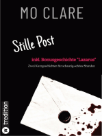 Stille Post (Kurzband): inkl. Bonusgeschichte "Lazarus