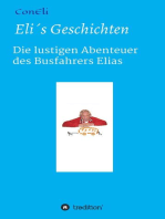 Eli's Geschichten: Die lustigen Abenteuer des Busfahrers Elias