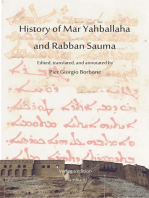 History of Mar Yahballaha and Rabban Sauma: Edited, translated, and annotated by Pier Giorgio Borbone