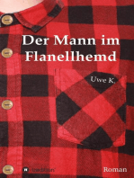 Der Mann im Flanellhemd