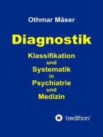 Diagnostik: Klassifikation und Systematik in Psychiatrie und Medizin