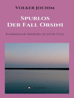 Spurlos Der Fall Orsini: Kommissar Mareks achter Fall