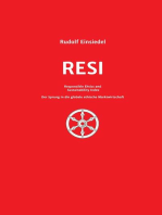 RESI Responsible Ethics and Sustainability Index: Der Sprung in die globale ethische Marktwirtschaft