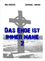 Das Ende ist immer nahe 2