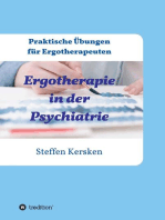 Ergotherapie in der Psychiatrie: Praktische Übungen für Ergotherapeuten