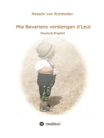 Mia verstengan d'Leut: We Bavarians love the world