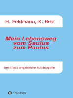 Mein Lebensweg vom Saulus zum Paulus