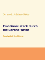 Emotional stark durch die Corona-Krise: Survival of the Fittest