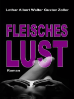 Fleischeslust: Roman