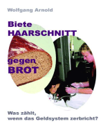 Biete HAARSCHNITT gegen BROT: Was zählt, wenn das Geldsystem zerbricht?