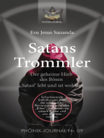 Satans Trommler: Der geheime Hieb des Bösen - "Satan" lebt und ist wohlauf