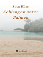 Schlangen unter Palmen