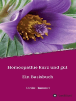 Homöopathie kurz und gut: Ein Basisbuch