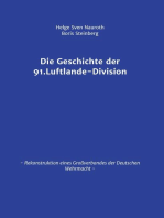 Die Geschichte der 91. Luftlande-Division: Rekonstruktion eines Großverbandes der Deutschen Wehrmacht