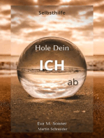 Hole Dein ICH ab: Philosophie und Heilung mit WÜRDE