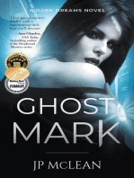 Ghost Mark: Dark Dreams, #2