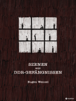 Szenen aus DDR-Gefängnissen