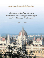 Systemwechsel in Ungarn / Rendszerváltás Magyarországon / System Change in Hungary: 1987-1990