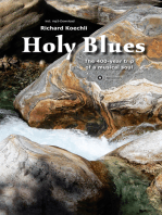 Holy Blues: The 400-year trip of a musical soul