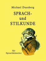 Sprach- und Stilkunde: für Sprachkünstler