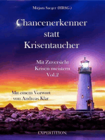 Chancenerkenner statt Krisentaucher: Mit Zuversicht Krisen meistern - Vol. 2