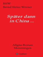 Später dann in China...