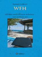 WFH: Effektiv und Effizient Arbeiten - von zu Haus aus