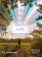 Wie das Licht dich ruft