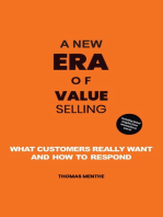 A new era of Value Selling: What customers really want and how to respond