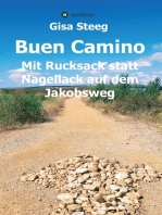 Buen Camino: Mit Rucksack statt Nagellack auf dem Jakobsweg