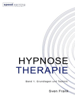 HYPNOSE THERAPIE: Band 1: Grundlagen und Technik