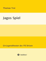 Jagos Spiel: Ein Jugendtheater des TPZ Brixen