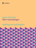 Herr Lattenseger: Mobbing am Arbeistplatz